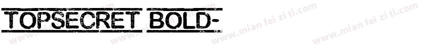 TopSecret Bold字体转换